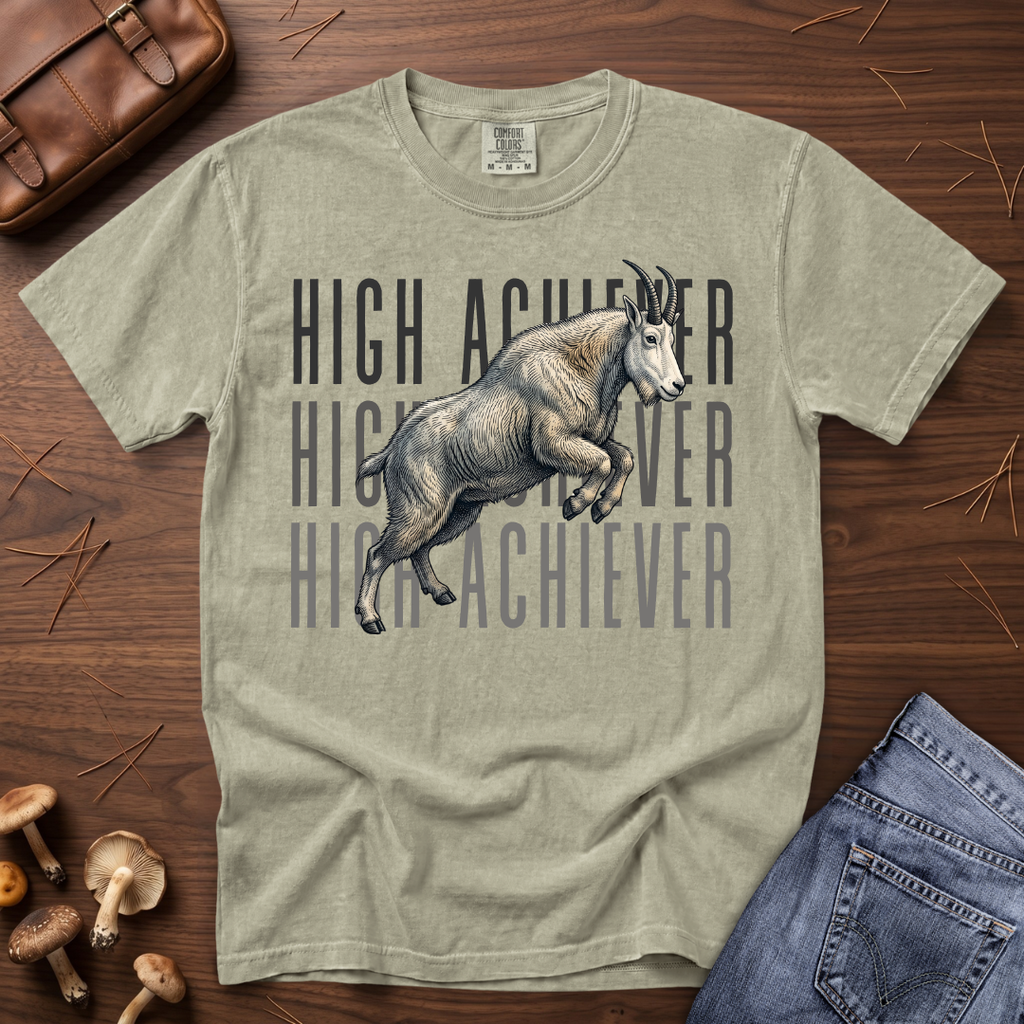 High Achiever - Mountain Goat T-Shirt