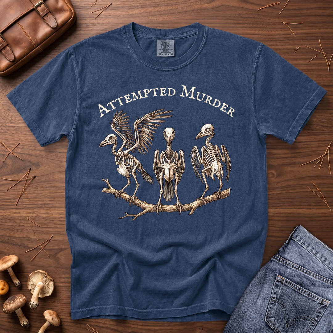 Attempted Murder T-Shirt