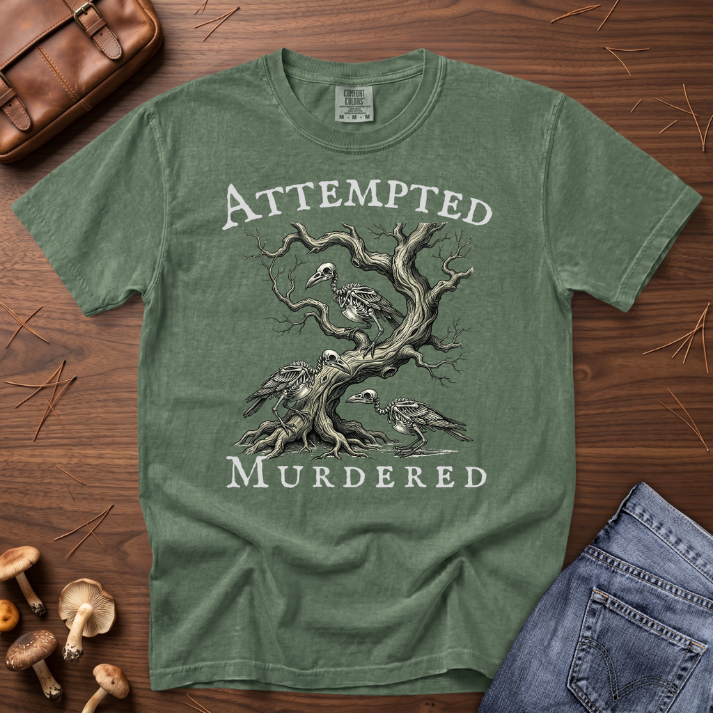 Attempted Murdered T-Shirt