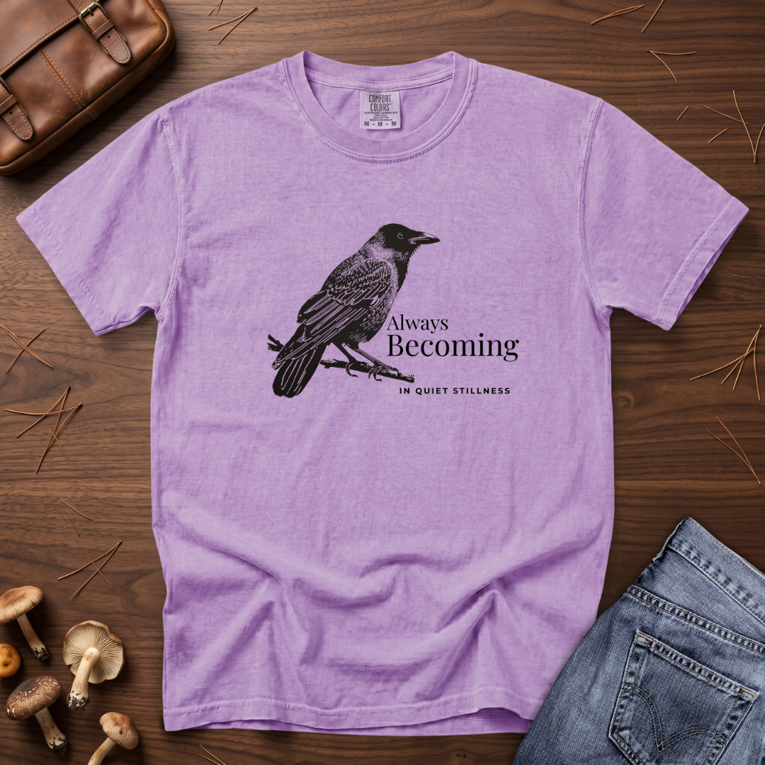 Always Becoming - In Quiet Stillness Raven T-Shirt