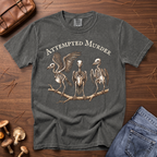 Attempted Murder T-Shirt