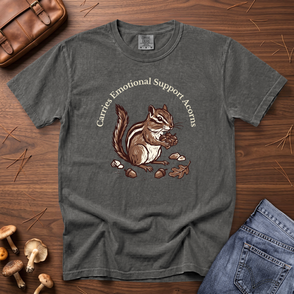 Emotional Support Acorns T-Shirt