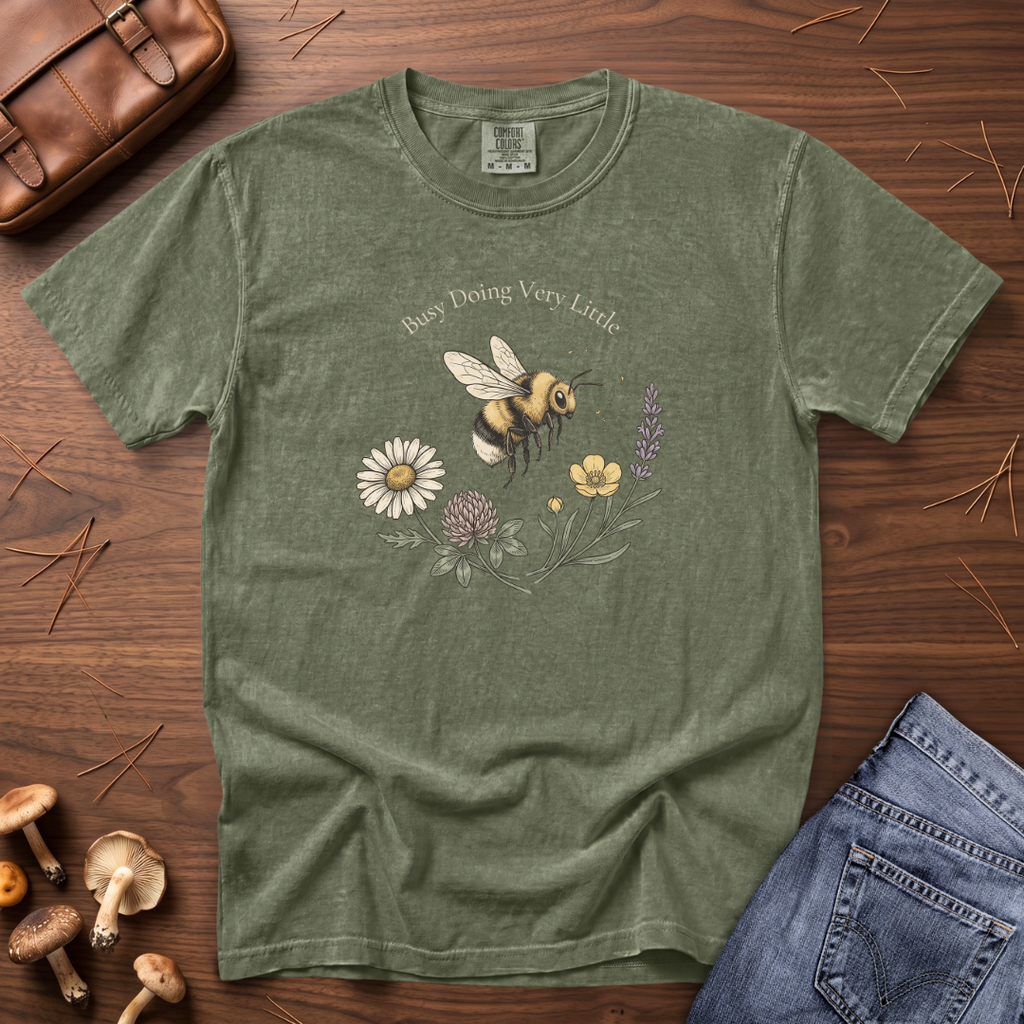 Bee Busy Doing Very Little T-Shirt