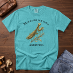 Minding My Own Ambush T-Shirt