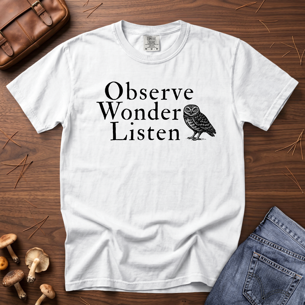 Observe Wonder Listen T-Shirt